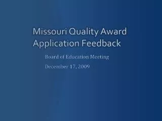 Missouri Quality Award Application Feedback