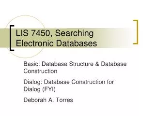 LIS 7450, Searching Electronic Databases