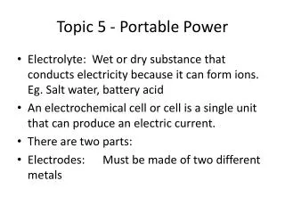 Topic 5 - Portable Power