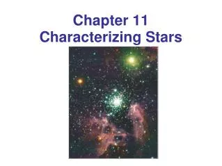 Chapter 11 Characterizing Stars