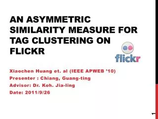 An Asymmetric Similarity Measure for Tag Clustering on Flickr