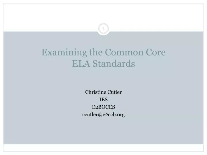 examining the common core ela standards