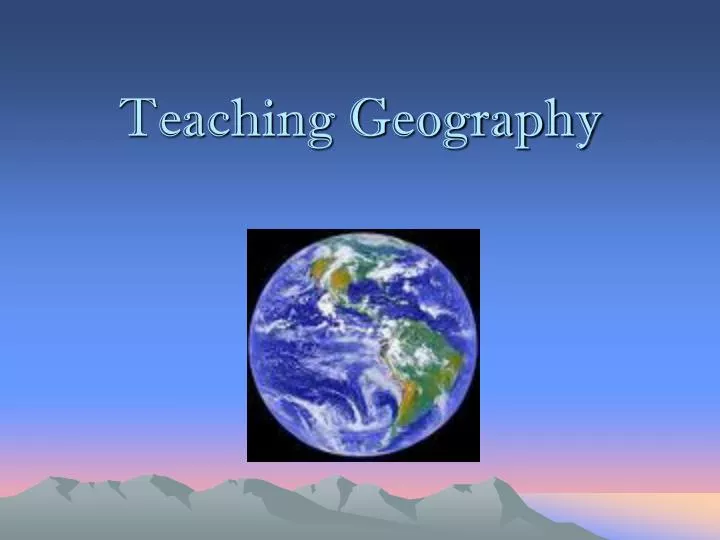 teaching geography