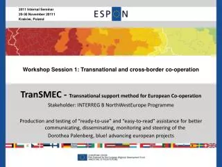 Workshop Session 1: Transnational and cross-border co-operation