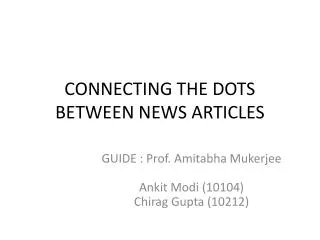 CONNECTING THE DOTS BETWEEN NEWS ARTICLES