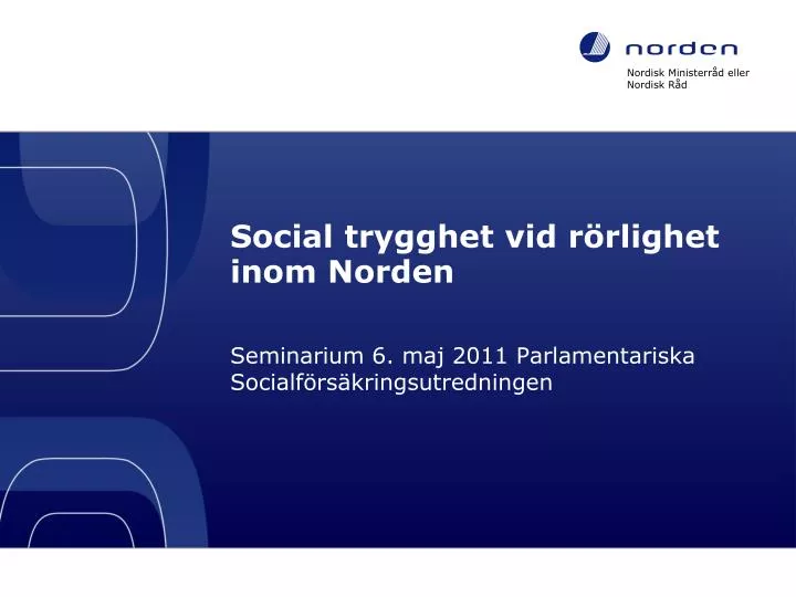 social trygghet vid r rlighet inom norden