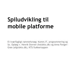 Spiludvikling til mobile platforme