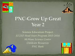 PNC-Grow Up Great Year 2