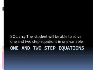 One and two step Equations
