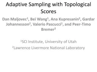 Adaptive Sampling with Topological Scores
