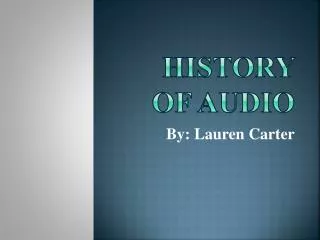 History of audio