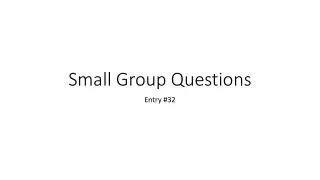 Small Group Questions