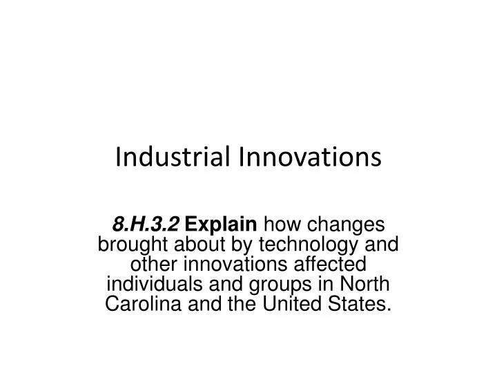 industrial innovations