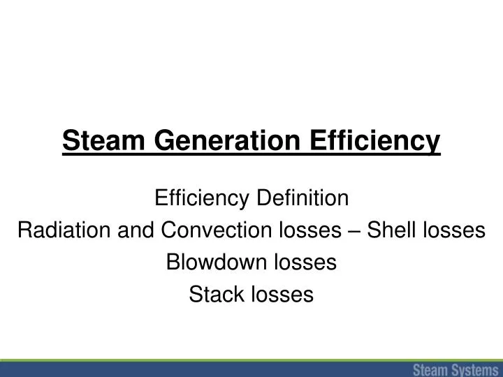 steam generation efficiency