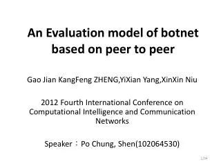 An Evaluation model of botnet based on peer to peer