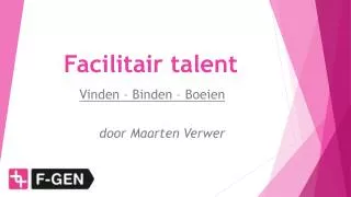 facilitair talent