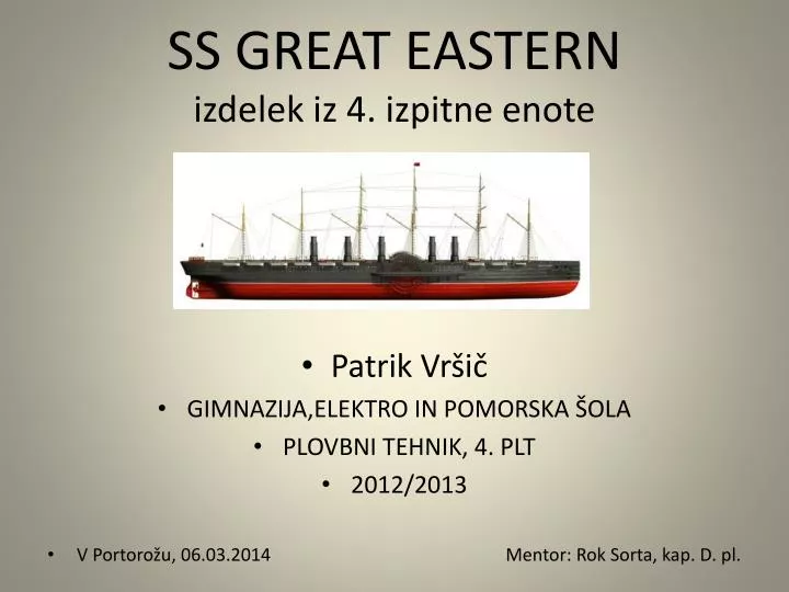 ss great eastern izdelek iz 4 izpitne enote