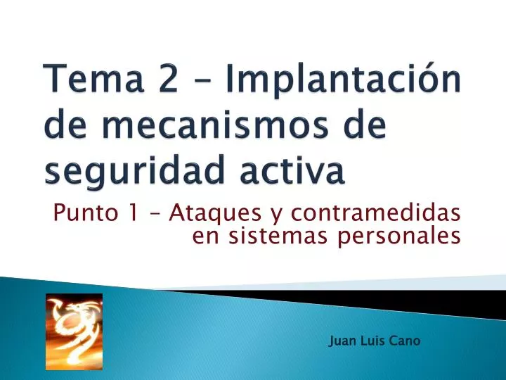 tema 2 implantaci n de mecanismos de seguridad activa