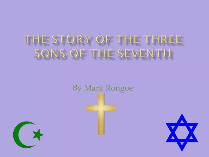 the story of the three sons of the seventh