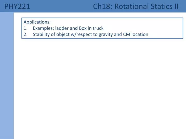 phy221 ch18 rotational statics ii
