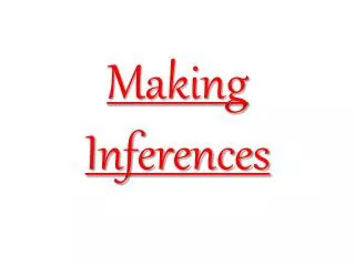 Making Inferences