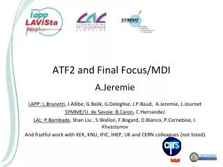 ATF2 and Final Focus/MDI