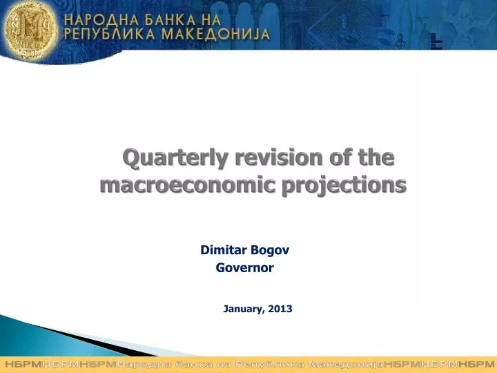 quarterly revision of the macroeconomic projections
