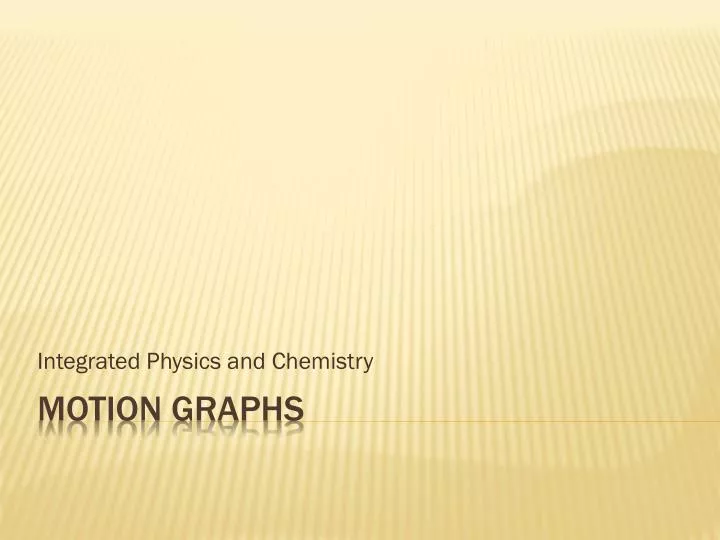 integrated physics and chemistry