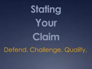 Stating Your Claim