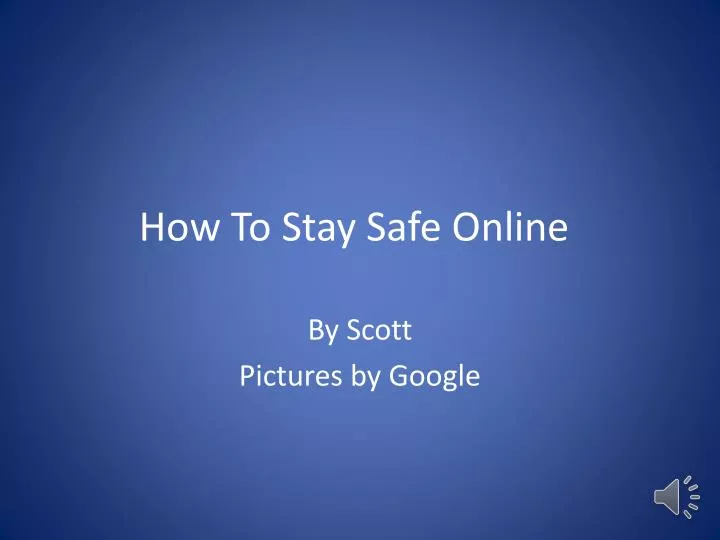 how to stay safe o nline