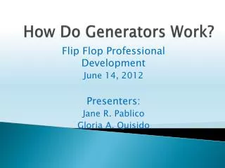 How Do Generators Work?
