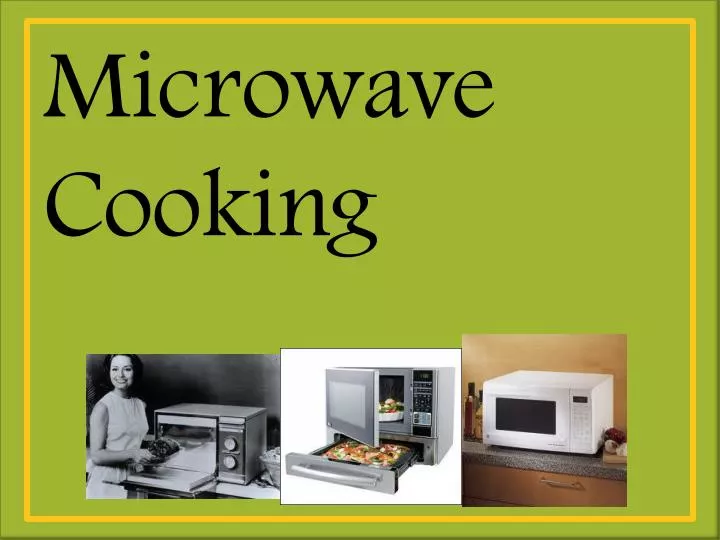 microwave cooking