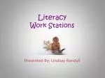 Literacy Work Stations - slide 1