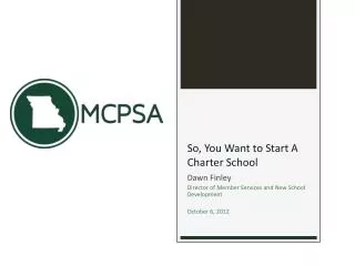 So, You Want to Start A Charter School