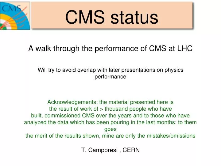 cms status