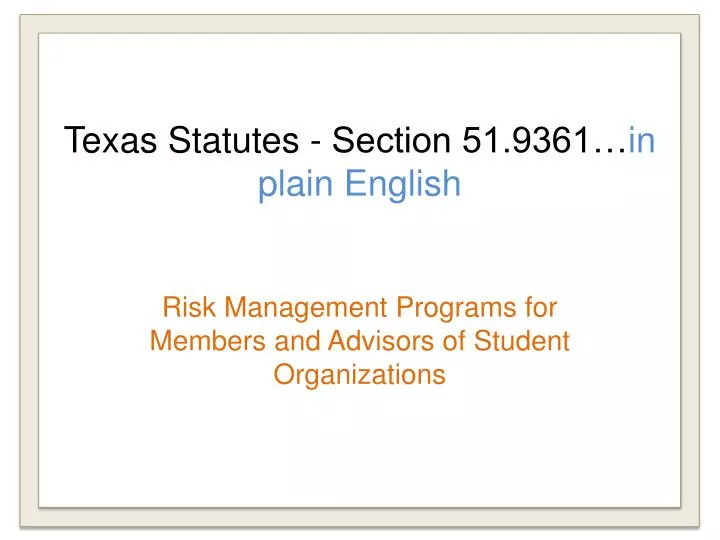 texas statutes section 51 9361 in plain english