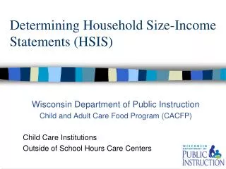 Determining Household Size-Income Statements (HSIS)