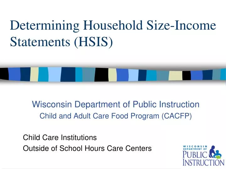 determining household size income statements hsis