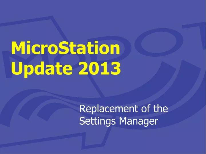 microstation update 2013