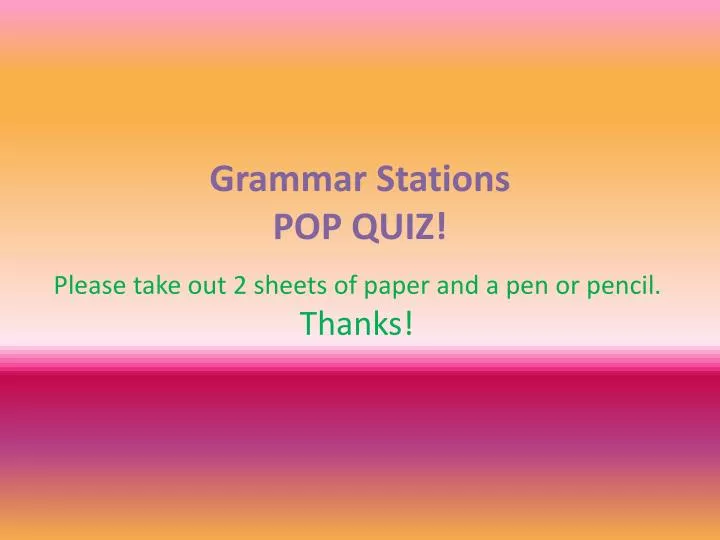 grammar stations pop quiz