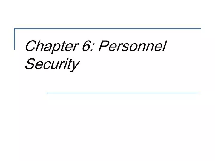 chapter 6 personnel security