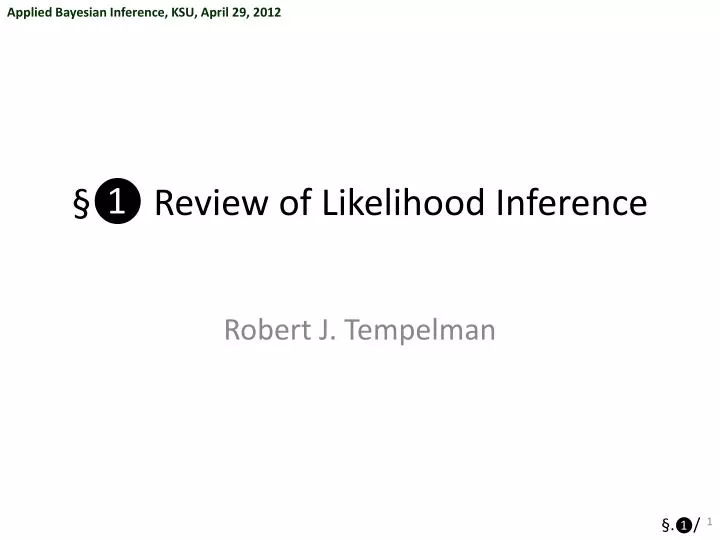 review of likelihood inference