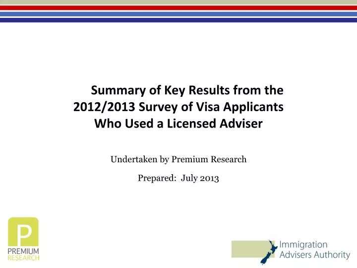 summary of key results from the 2012 2013 survey of visa applicants who used a licensed adviser