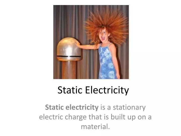static electricity