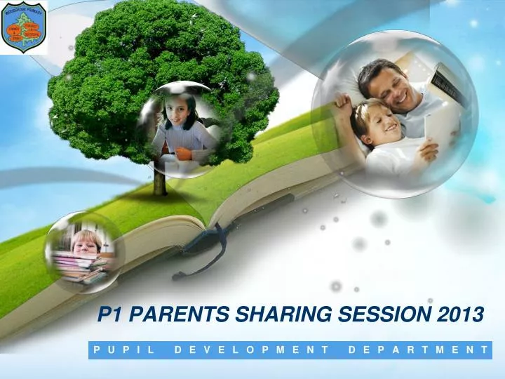 p1 parents sharing session 2013