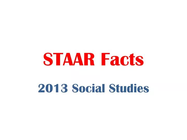 staar facts