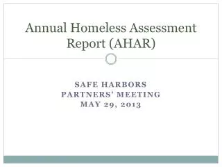 Annual Homeless Assessment Report (AHAR)
