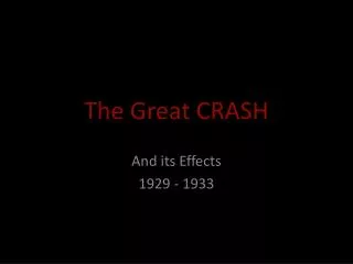 The Great CRASH