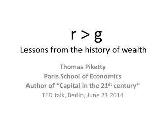 r &gt; g Lessons from the history of wealth
