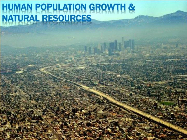 human population growth natural resources